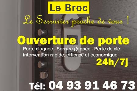 Ouverture de porte Le Broc - Porte claquée Le Broc - Porte fermée Le Broc - serrure bloquée Le Broc - serrure grippée Le Broc