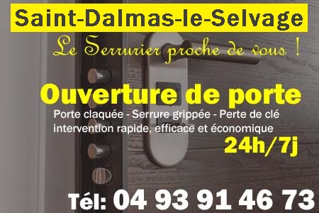 Ouverture de porte Saint-Dalmas-le-Selvage - Porte claquée Saint-Dalmas-le-Selvage - Porte fermée Saint-Dalmas-le-Selvage - serrure bloquée Saint-Dalmas-le-Selvage - serrure grippée Saint-Dalmas-le-Selvage