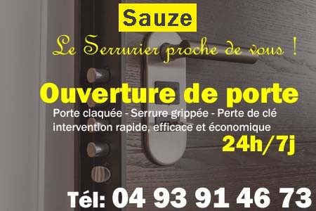 Ouverture de porte Sauze - Porte claquée Sauze - Porte fermée Sauze - serrure bloquée Sauze - serrure grippée Sauze