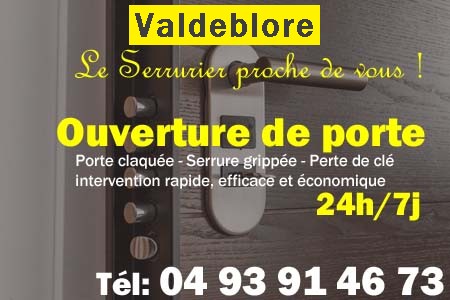 Ouverture de porte Valdeblore - Porte claquée Valdeblore - Porte fermée Valdeblore - serrure bloquée Valdeblore - serrure grippée Valdeblore