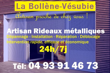 rideau metallique La Bollène-Vésubie - rideaux metalliques La Bollène-Vésubie - rideaux La Bollène-Vésubie - entretien, Pose en neuf, pose en rénovation, motorisation, dépannage, déblocage, remplacement, réparation, automatisation de rideaux métalliques à La Bollène-Vésubie