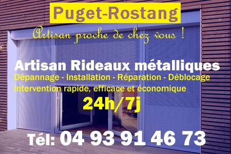 rideau metallique Puget-Rostang - rideaux metalliques Puget-Rostang - rideaux Puget-Rostang - entretien, Pose en neuf, pose en rénovation, motorisation, dépannage, déblocage, remplacement, réparation, automatisation de rideaux métalliques à Puget-Rostang