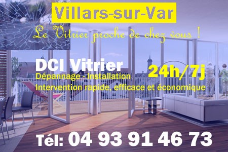 Vitrier à Villars-sur-Var - Vitre à Villars-sur-Var - Vitriers à Villars-sur-Var - Vitrerie Villars-sur-Var - Double vitrage à Villars-sur-Var - Dépannage Vitrier Villars-sur-Var - Remplacement vitre Villars-sur-Var - Urgent Vitrier Villars-sur-Var - Vitrier Villars-sur-Var pas cher - sos vitrier villars-sur-var - urgence vitrier villars-sur-var - vitrier villars-sur-var ouvert le dimanche