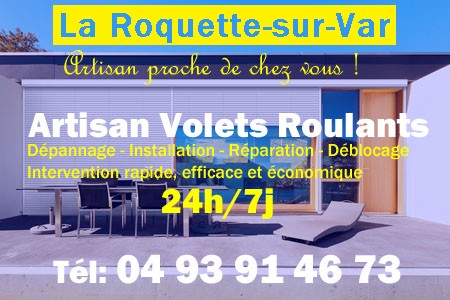 volet roulant La Roquette-sur-Var - volets La Roquette-sur-Var - volet La Roquette-sur-Var - entretien, Pose en neuf, pose en rénovation, motorisation, dépannage, déblocage, remplacement, réparation, automatisation de volet roulant à La Roquette-sur-Var